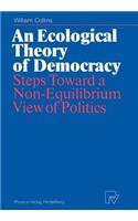 Ecological Theory of Democracy