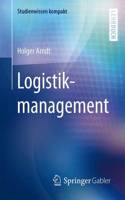 Logistikmanagement: (Studienwissen kompakt)