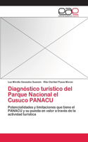 Diagnóstico turístico del Parque Nacional el Cusuco PANACU