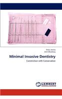 Minimal Invasive Dentistry