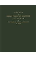 Fest-Schrift der Herzoglichen Technischen Hochschule Carolo-Wilhelmina
