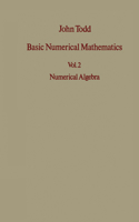 Basic Numerical Mathematics: Vol 2: Numerical Algebra(22 International Series of Numerical Mathematics)