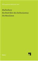 Brief über den Enthusiasmus. Die Moralisten