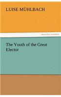 The Youth of the Great Elector