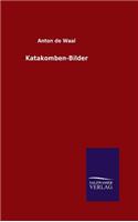 Katakomben-Bilder