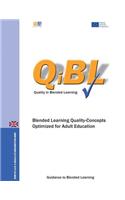 Blended Learning - Quality Concepts Optimized for Adult Education