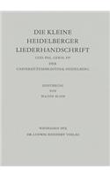 Die Kleine Heidelberger Liederhandschrift