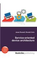 Service-Oriented Device Architecture: (English)