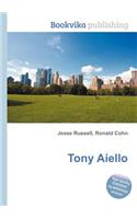 Tony Aiello