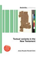 Textual Variants in the New Testament: (English)