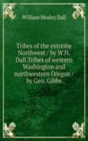 Tribes of the extreme Northwest