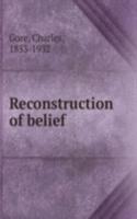Reconstruction of belief