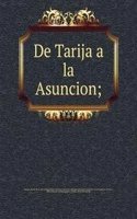 De Tarija a la Asuncion