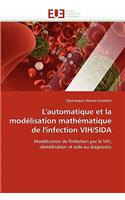 L''automatique Et La Mod�lisation Math�matique de l''infection Vih/Sida