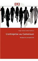 L''entreprise Au Cameroun: (Omn.Univ.Europ.)