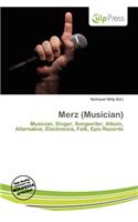Merz (Musician): (English)