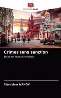 Crimes sans sanction