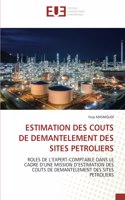 Estimation Des Couts de Demantelement Des Sites Petroliers