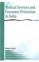 Medical Services & Consumer Protection in India