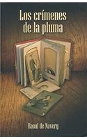 Los crimenes de la pluma / The Crimes of the Pen