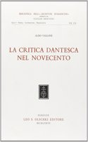 La Critica Dantesca Nel Novecento