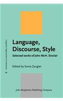 Language, Discourse, Style