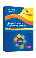 ESE 2017 Prelims Paper I General Studies And Engineering Aptitude: (Basics of Project Management)