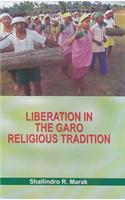 Liberation in The  Garo  Religious Tradition