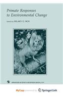 Primate Responses to Environmental Change