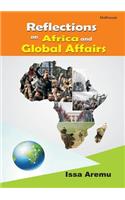 Reflections on African and Global Affairs