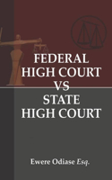 Federal High Court vs State High Court