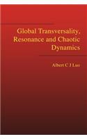 Global Transversality, Resonance and Chaotic Dynamics