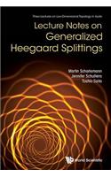 Lecture Notes on Generalized Heegaard Splittings