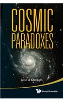 Cosmic Paradoxes