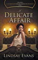 Delicate Affair