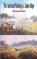 Antietam Paintings by James Hope