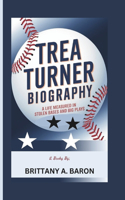 Trea Turner Biography