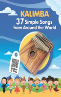 Kalimba. 37 Simple Songs from Around the World: Play by Number