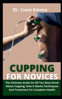 Cupping for Novices