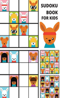 Sudoku Book For Kids: Amazing Sudoku Puzzles for Kids, Age: 6- 12
