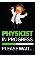 Physicist In Progress Please Wait