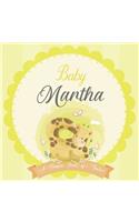 Baby Martha A Simple Book of Firsts: A Baby Book and the Perfect Keepsake Gift for All Your Precious First Year Memories and Milestones