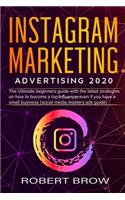 Instagram Marketing Advertising 2020