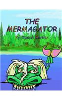 The Mermagator
