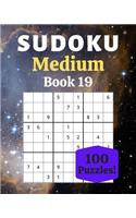 Sudoku Medium Book 19: 100 Sudoku for Adults - Large Print - Medium Difficulty - Solutions at the End - 8'' x 10''