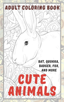 Cute Animals - Adult Coloring Book - Bat, Quokka, Badger, Fox, and more