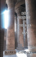 Deep History and the Ages of Man