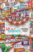Life is a Journey