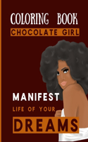 Chocolate Girl Coloring Book Manifest Life Of Your Dreams