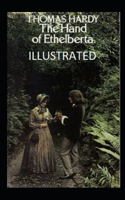 The Hand of Ethelberta Annotated